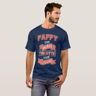 Camiseta ¡Pappy The Myth T-shirt Gifts!