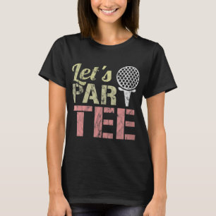 Camiseta Par Funny Fiesta ParPun Golf Gift