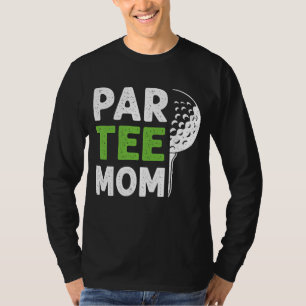 Camiseta Par Mom Funny Golf Pun Vintage Golfing Quessar Fie