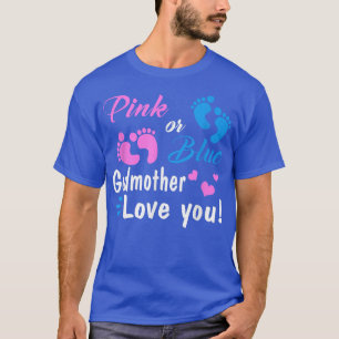 Camiseta Par: Par, Una Madrina Rosa O Azul Te Ama El Revés