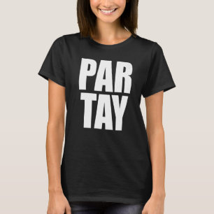 Camiseta Par Tay Fiesta Birthday Partee Pratay Hearty Fun B