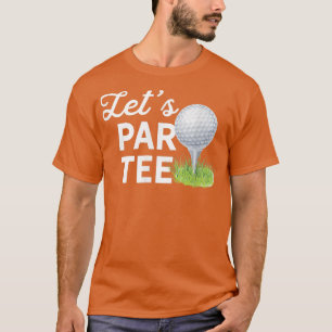 Camiseta Par Tee Golf Ball con Tee Pin Funny Golf Cl