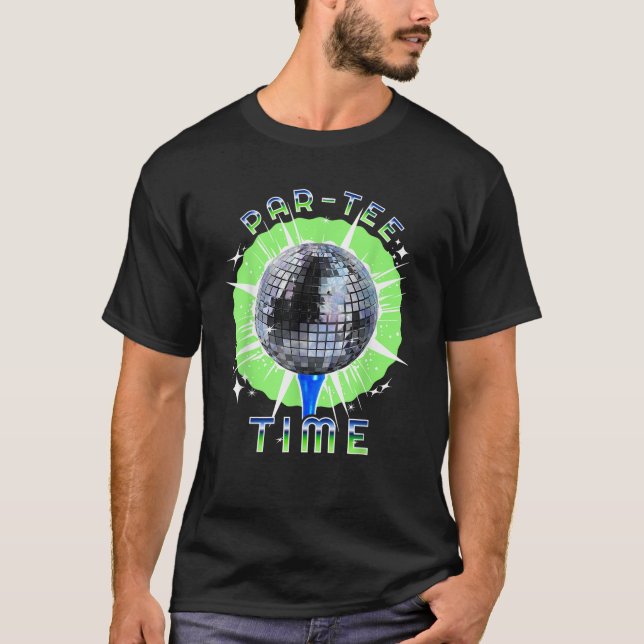 Camiseta Par Tee Time Funny Golf y Disco Fiesta (Anverso)