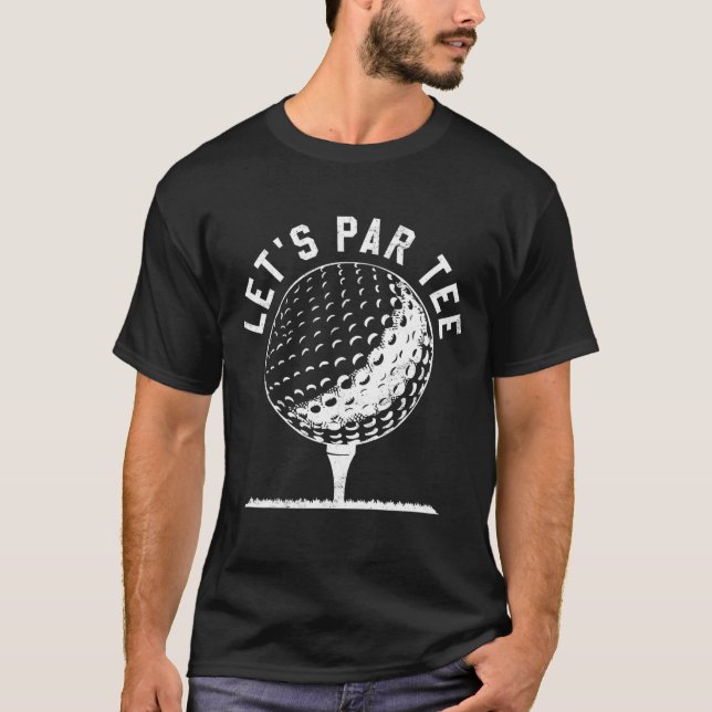 Camiseta Par Vamos Fiesta Golf Chiste Funny Golf (Anverso)