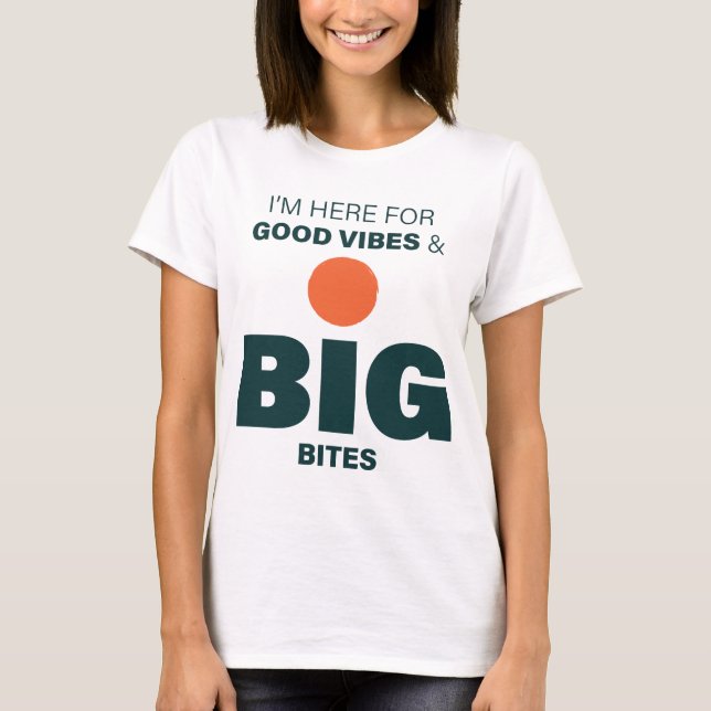 Camiseta para adultos Good Vibes y Grandes Bocados (Anverso)