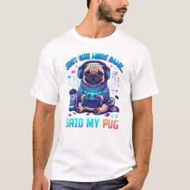 CAMISETA PARA AMANTES DE LOS PUG