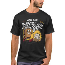 Camiseta para café | Gracioso regalo de Café Lover