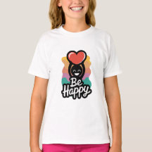 Camiseta para Chicas felices - Mensaje positivo mu
