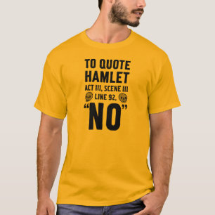 Camiseta para citar Hamlet…