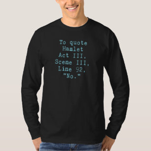 Camiseta Para Citar La Línea 92 No Litro De La Ley De Hamle