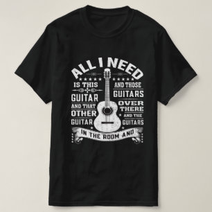 Camiseta Para Cualquier Músico Todo Lo Que Necesit