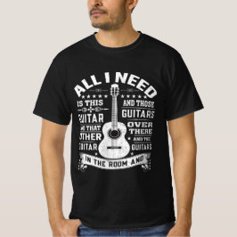Camiseta Para Cualquier Músico Todo Lo Que Necesit
