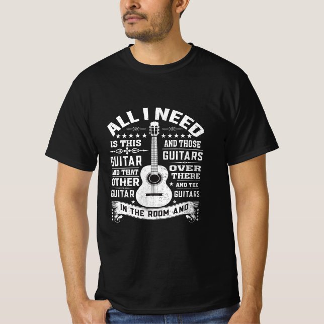 Camiseta Para Cualquier Músico Todo Lo Que Necesito Es Esta (Anverso)