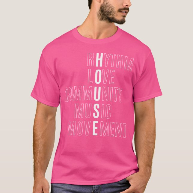 Camiseta Para Edm Fan - Raver - House - Rhythm Love Music (Anverso)