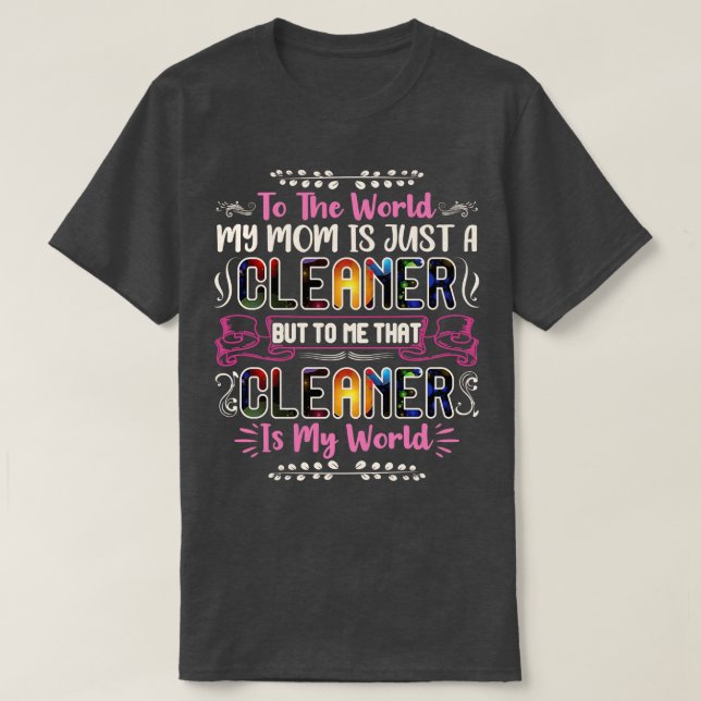 Camiseta Para el mundo, mi mamá es más clara y divertida (Diseño del anverso)