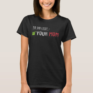 Camiseta Para enumerar tu idea de humor sarcástico de mamá