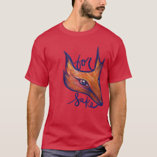 Camiseta Para Fo Sake Funny Foes Artwork 1790