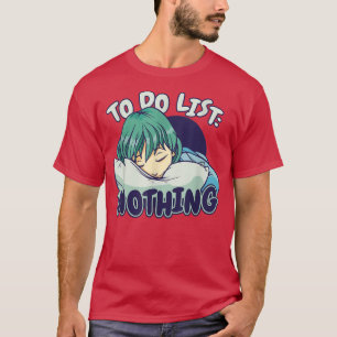 Camiseta Para hacer la lista de nada chico Anime japonés ma