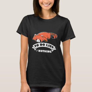 Camiseta Para hacer la lista Nada Panda Rojo Dormir