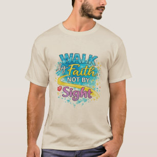 Camiseta para hombre «Caminar por fe, no por vista