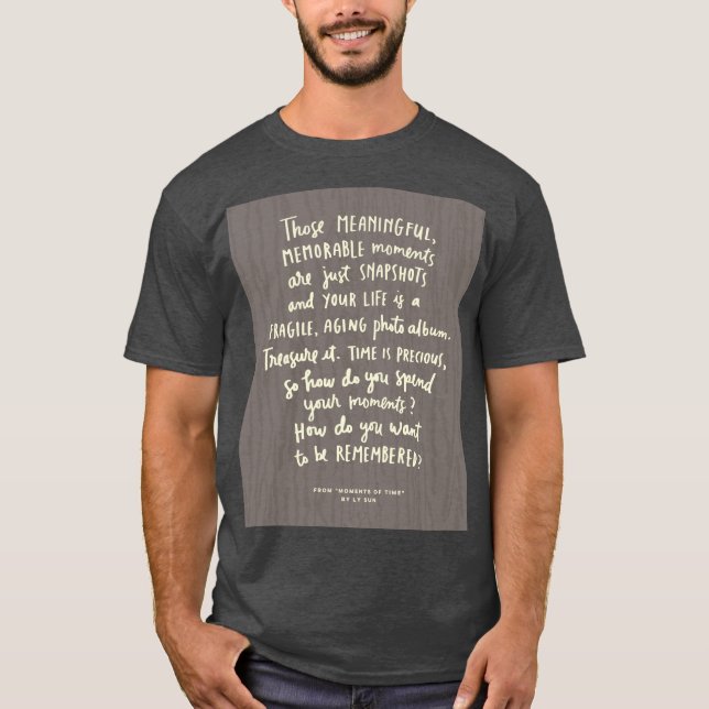 Camiseta para hombre de "esos momentos memorables (Anverso)