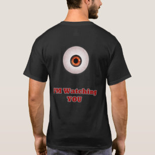 Camiseta para hombre 'Te estoy vigilando' (diseño 