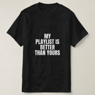 Camiseta para hombres de la lista de reproducción