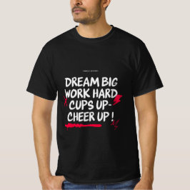 CAMISETA PARA HOMBRES SUEÑA GRANDE ANÍMATE