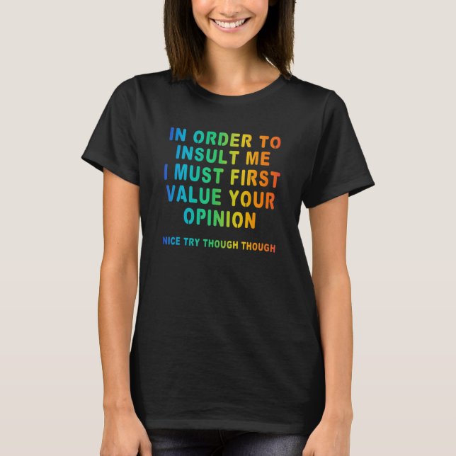 Camiseta Para Insultarme Chiste Arcoiris Sarcástico (Anverso)