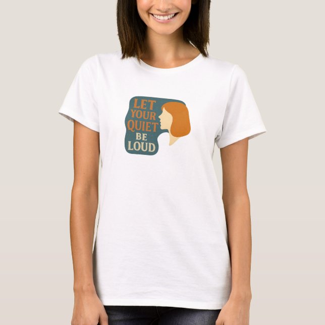 Camiseta para introvertido - deja que tu silencio  (Anverso)