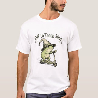 Camiseta para ir a enseñar