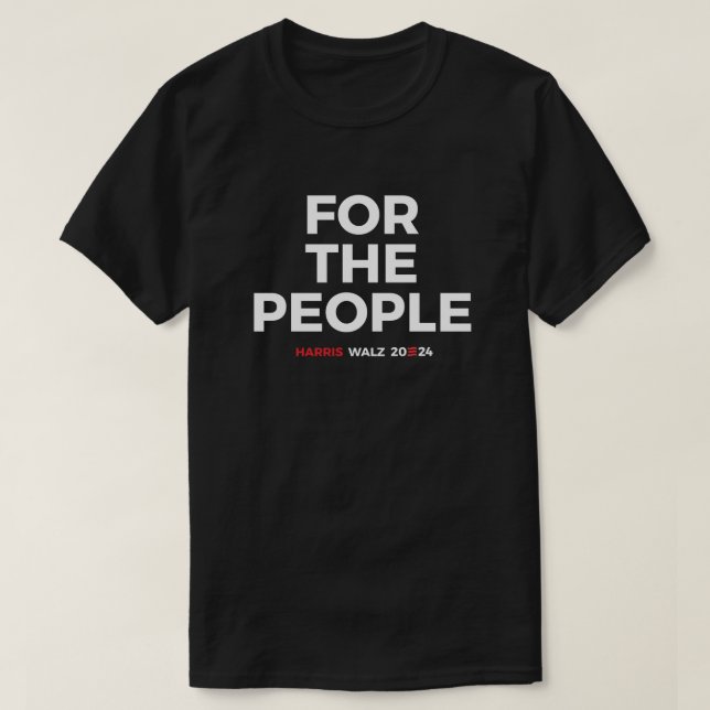 Camiseta Para la gente - Harris Walz 2024 (Diseño del anverso)
