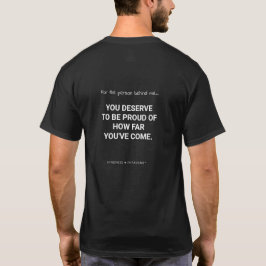 Camiseta Para la Persona Detrás de Mí Debes Estar