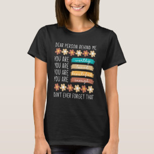 Camiseta Para La Persona Detrás De Mí Eres Increíble.