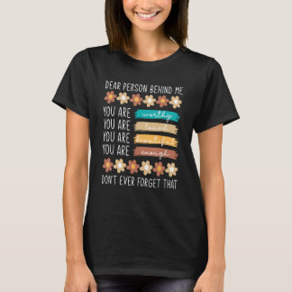 Camiseta Para La Persona Detrás De Mí Eres Increíble.