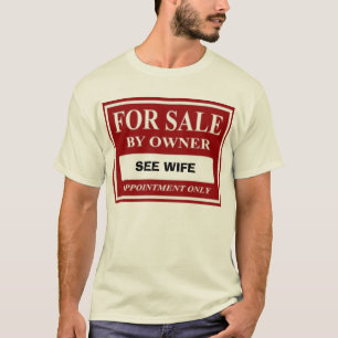 Camiseta Para la venta del dueño - VEA A LA ESPOSA