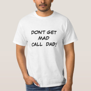 Camiseta para las papas - ¡No te metas mal!