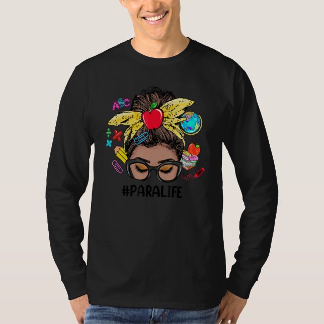 Camiseta Para Life Messy Bun Black Women Back To School  1 (Anverso)