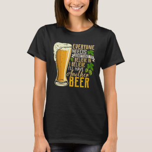 Camiseta Para los bebedores de cerveza, creo que tendré otr