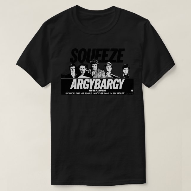 Camiseta Para los hombres mujeres Squeeze Argy Bargy (Diseño del anverso)