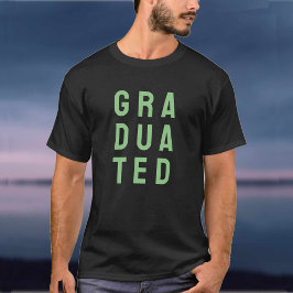 Camiseta Para los recién graduados. Un graduado