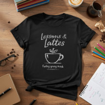 Camiseta para maestros Diseñada por Lessons & Latt