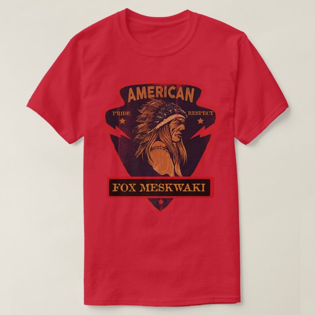 Camiseta Para Meskwaki Nativo Estadounidense Orgullo Indio  (Diseño del anverso)