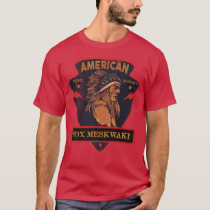 Camiseta Para Meskwaki Nativo Estadounidense Orgullo Indio