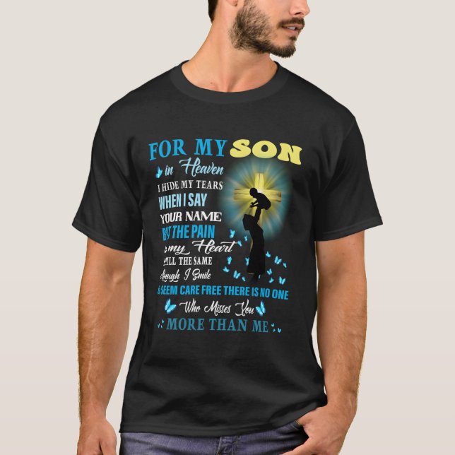 Camiseta Para Mi Hijo En El Cielo, El Dolor En Mi Todavía E (Anverso)