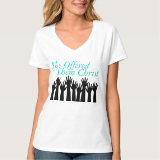 Camiseta para mujer de SheOfferedThemChrist