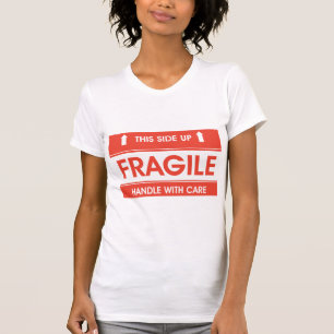 Camiseta para mujer del Rótulo frágil
