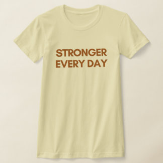 Camiseta para Mujer Más Fuerte Cada Día – Inspirad