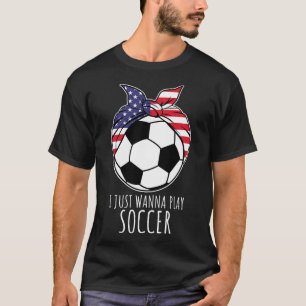 Camiseta para mujeres y niñas que solo quieren jug