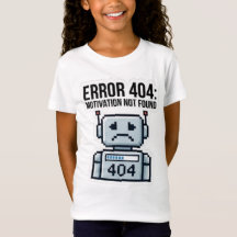 Camiseta para niños Error 404 Motivación No Encon